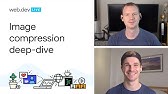 Image compression deep-dive