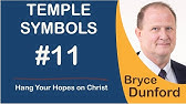 Bryce on Temple Symbols | Ep 11 Hang Your Hopes on Christ