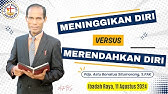 MENINGGIKAN DIRI versus MERENDAHKAN DIRI