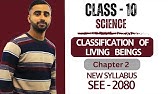Classification of Living Beings || Class 10 Science Chapter 2 in Nepali || New Syllabus || SEE Exam