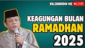 KEAGUNGAN BULAN RAMADHAN CERAMAH KH ZAINUDIN MZ