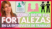 FORTALEZAS - ¿Cómo decir tus FORTALEZAS en una ENTREVISTA de Trabajo?/ MARISELA ANCIRA