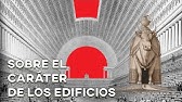 SOBRE EL CARÁCTER DE LOS EDIFICIOS