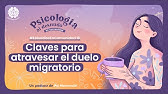 Claves para atravesar el duelo migratorio | Psicología al Desnudo | #EpisodiosEnComunidad 14