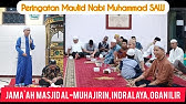 Memaknai Kelahiran Nabi Muhammad SAW || Safari Maulid Majelis Ta'llim Masjid AL-Muhajirin Indralaya