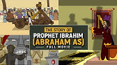 The Story Of Prophet Ibrahim (AS) | Animated Full Movie