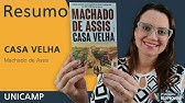 Resumo por capítulo do livro CASA VELHA | Machado de Assis | vestibular UNICAMP