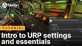 Understanding URP settings and essentials