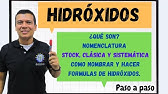 HIDROXIDOS. COMO NOMBRAR?  OBTENCION, FORMULACION Y  NOMENCLATURA DE HIDROXIDOS. STOCK, CALSICA, ETC