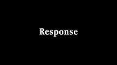 Response