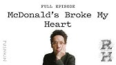 McDonald’s Broke My Heart | Revisionist History | Malcolm Gladwell