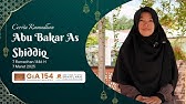 Cerita Ramadhan oleh Usth. Hairuna, S.Pd dengan Judul "Abu Bakar As Shiddiq"