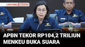 APBN Tekor Rp104,2 Triliun! Menkeu Sri Mulyani Beri Penjelasan | Liputan 6