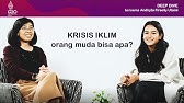 Krisis Iklim: orang muda bisa apa? - Deep Dive with Maudy Ayunda