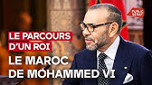 Le parcours d'un roi - Le Maroc de Mohammed VI