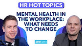 Mental Health in the Workplace: What Needs To Change