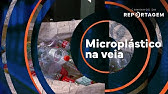Caminhos da Reportagem | Microplástico na veia