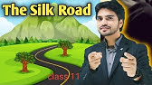 The Silk road class 11th English By dear sir (हिंदी में) Explanation one shot revision