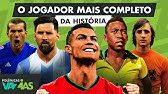 QUEM É O JOGADOR MAIS COMPLETO DA HISTÓRIA DO FUTEBOL? - POLÊMICAS VAZIAS #593