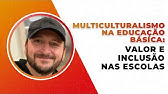 Educação e Multiculturalismo na Educação Básica