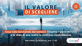 Cosa vale nel mondo del lavoro? Scoprire i punti di forza e le sfide