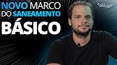 O que muda com o NOVO MARCO DO SANEAMENTO | Maurício Russomanno, Unipar e Edison Carlos, TrataBrasil