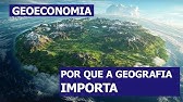 Por que a Geografia e as Terras DEFINEM a Geopolítica?