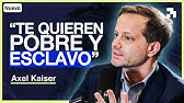 AXEL KAISER: Vivimos En Una Tiranía, Se Avecina Una Gran Crisis y Odian al Rico | Aladetres 105