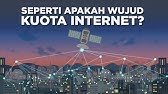 Seperti Apa Bentuk Kuota Internet Sebenarnya?