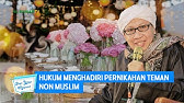 Hukum Menghadiri Pernikahan Teman Non Muslim | Buya Yahya Menjawab
