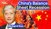 China’s “Balance Sheet Recession” Has Already Started | Richard Koo