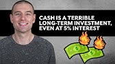 Cash is a terrible long-term investment, even at 5% interest