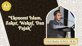 EKONOMI ISLAM, ZAKAT, WAKAF, DAN PAJAK Oleh Ulul Huda, S.Pd.I., M.Si.