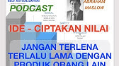 PODCAST "AKTUALISASI DIRI," CIPTAKAN SESUATU YANG MENAMBAH NILAI DIRI MULAI SEKARANG