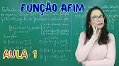FUNÇÃO AFIM | FUNÇÃO DO 1º GRAU | LEI DE FORMAÇÃO | AULA 1  -  Professora Angela Matemática