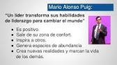 UN VERDADERO LIDER HABLANDO DE LIDERAZGO - MARIO ALONSO PUIG