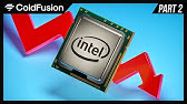 Intel - From Inventors of the CPU to Laughing Stock [Part 2]