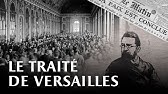 Traité de Versailles // The Treaty of Versailles