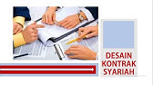 Desain Kontrak Syariah_Manajemen Perbankan dan Keuangan SYariah