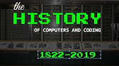 The AMAZING History of Computers, Programming, and Coding