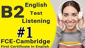 Listening B2 | FCE Practice Test with Answers - English Listening B2 Cambridge FULL Ingles B2 exam º