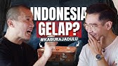 Kabur Aja Dulu, Indonesia Gelap (Felix Siauw)