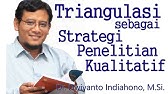 Triangulasi sebagai Strategi Penelitian Kualitatif