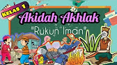 RUKUN IMAN Kelas 1 Akidah Akhlak || Video Pembelajaran