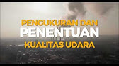 Pengukuran dan Penentuan Kualitas Udara - #3 Penentuan Lokasi Pengambilan Contoh Uji  Udara Ambien