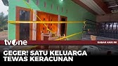 Heboh Satu Keluarga di Sulsel Meninggal Keracunan! | Kabar Hari Ini tvOne