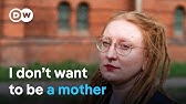 Children, no thanks! Why women don’t want kids | DW Documentary
