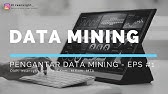 Pengantar Data Mining - #1 Intuisi Kenapa Harus Menggunakan Data Mining