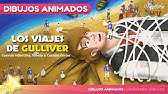 Los viajes de Gulliver NUEVO Animado en Español | Cuentos infantiles para dormir