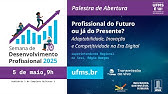 Palestra de abertura da Semana de Desenvolvimento Profissional 2025